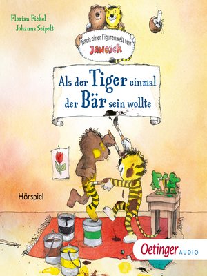 cover image of Als der Tiger einmal der Bär sein wollte